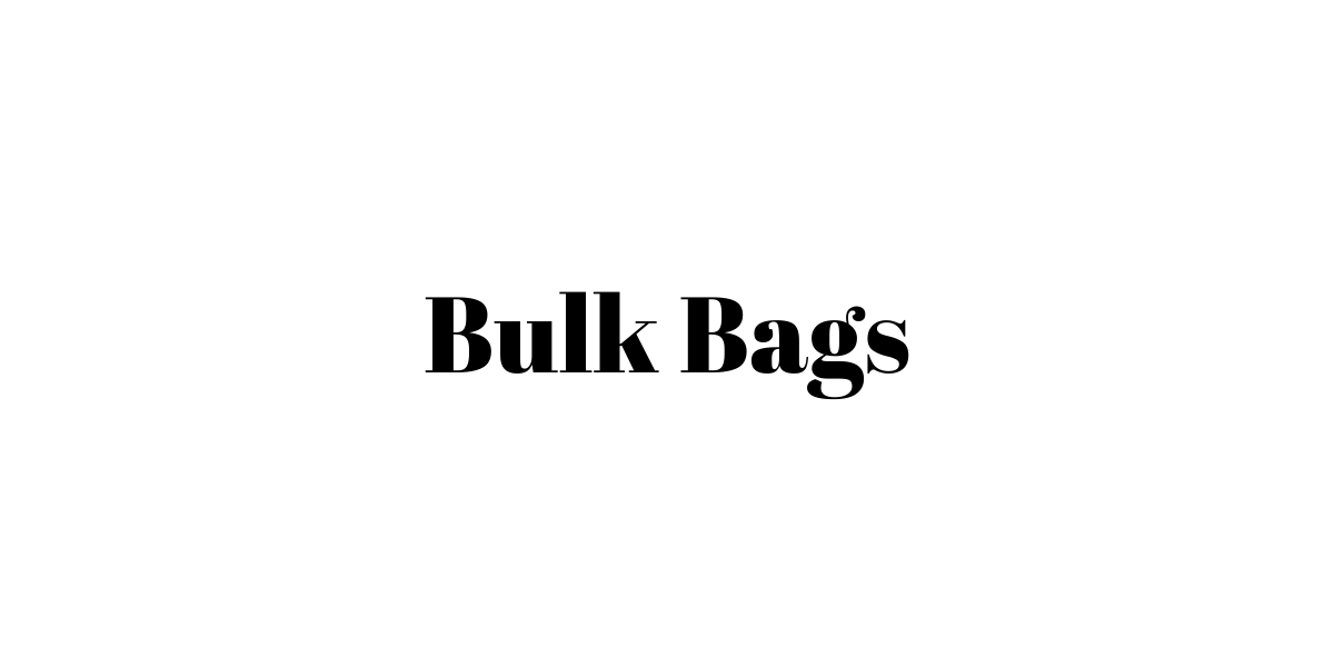 Bulk Bags