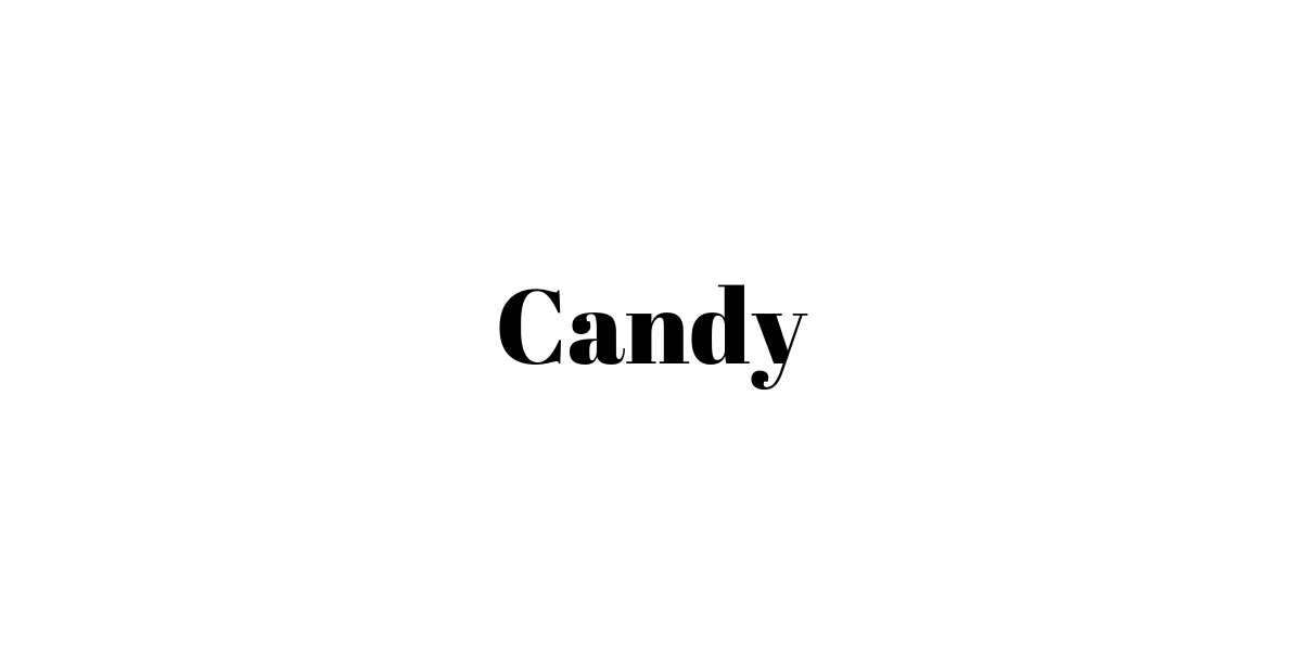 Candy