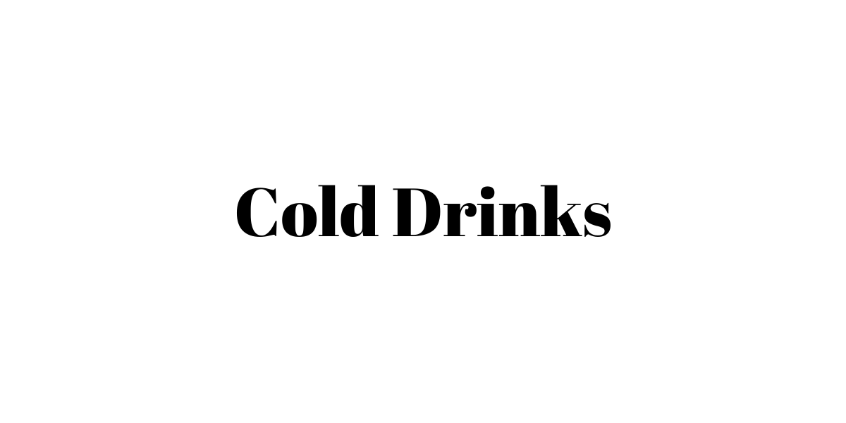 Cold Drinks