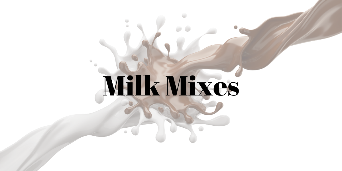 Milk Mixes