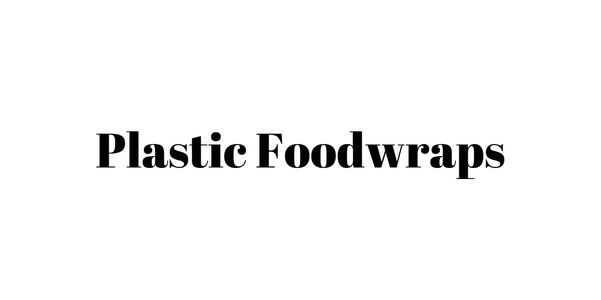Plastic Food Wrap
