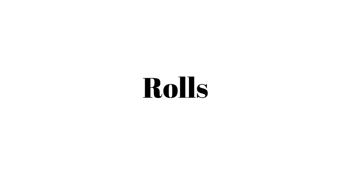 Rolls