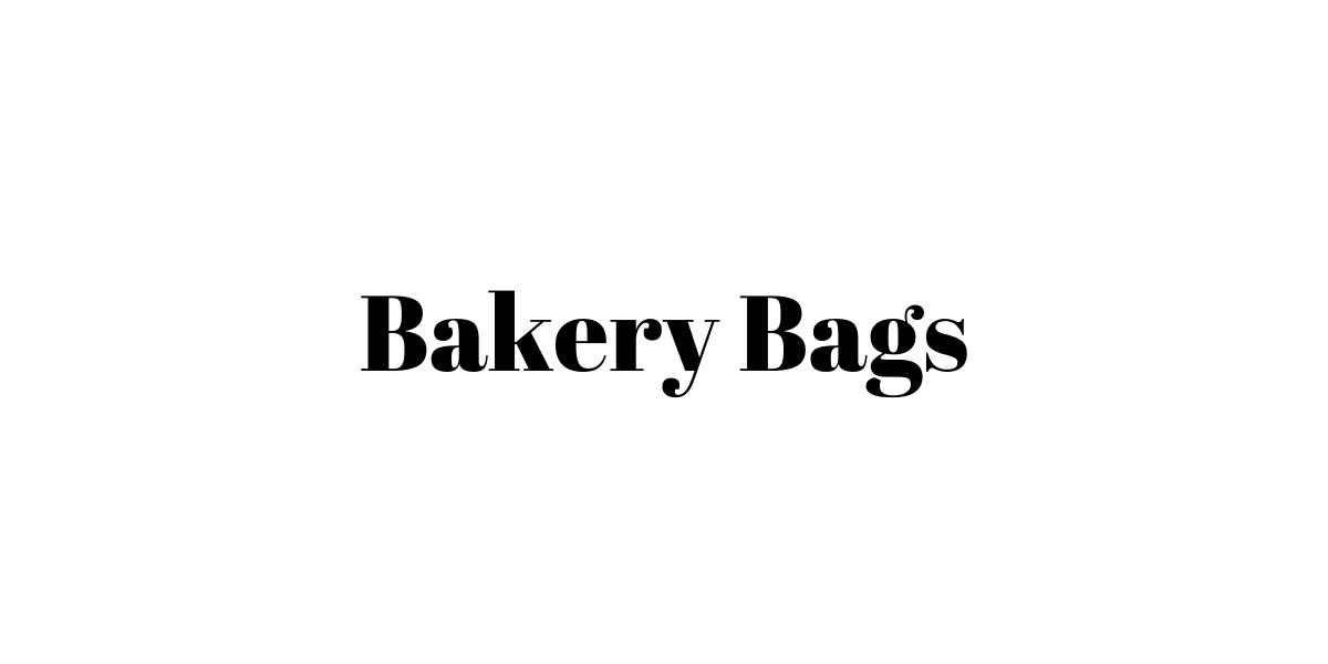 Bakery Bags